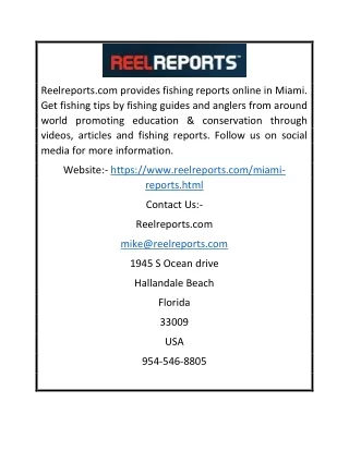 Online Miami Fishing Reports | ReelReports.com