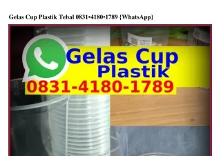 Gelas Cup Plastik Tebal Ö831.418Ö.1789[WA]