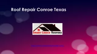 Roof Repair Conroe Texas