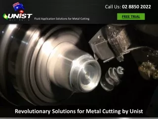 Revolutionary Solutions for Metal Cutting by Unist
