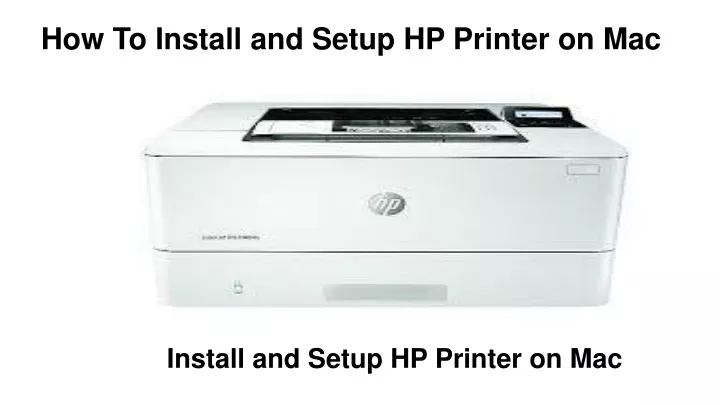 how to install and setup hp printer on mac