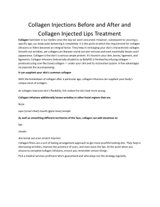 Collagen Injections Before and After and Collagen Injected Lips Treatment
