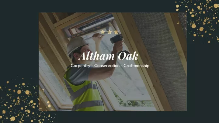 altham oak carpentry conservation craftmanship