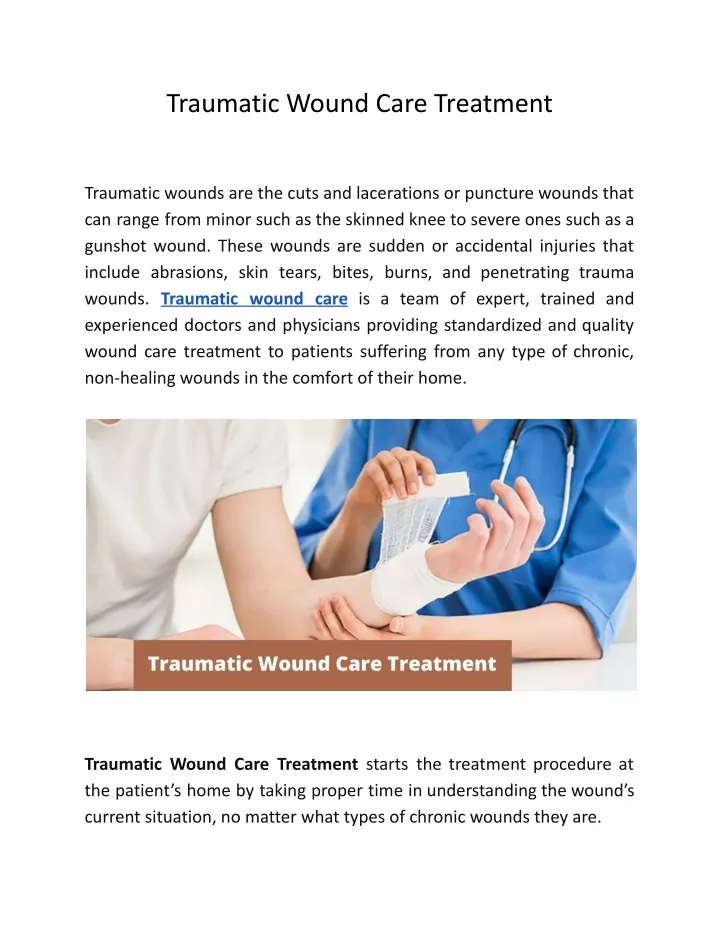 traumatic wound care treatment