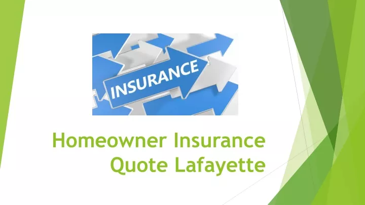 homeowner insurance quote lafayette