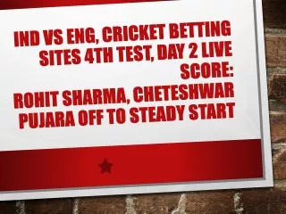 Live:  IND vs ENG, Cricket Betting Sites 4th Test