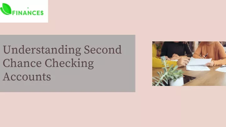 understanding second chance checking accounts