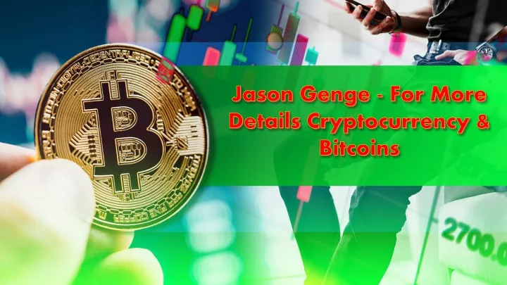 jason genge for more details cryptocurrency bitcoins