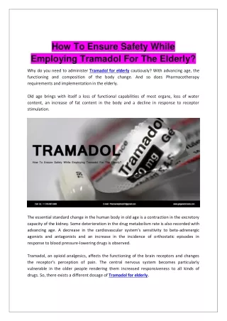 how to ensure safety while employing tramadol