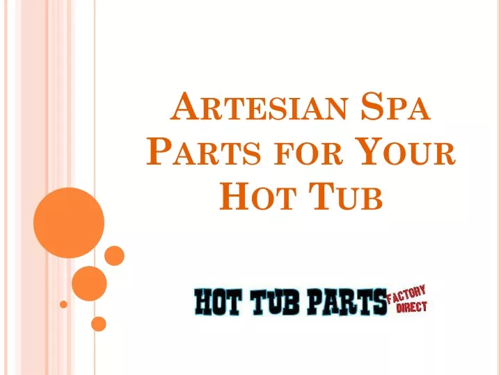 artesian spa parts for your hot tub