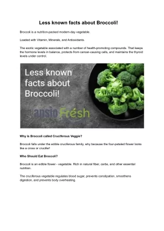 Less known facts about Broccoli!