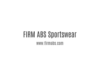 FIRM ABS Sportswear