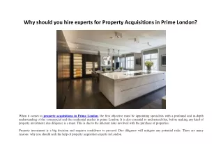 why should you hire experts for property acquisitions in prime london
