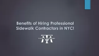 Benefits of Hiring Professional Sidewalk Contractors in NYC!