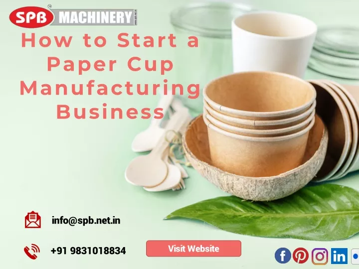 how to start a paper cup manufacturing business