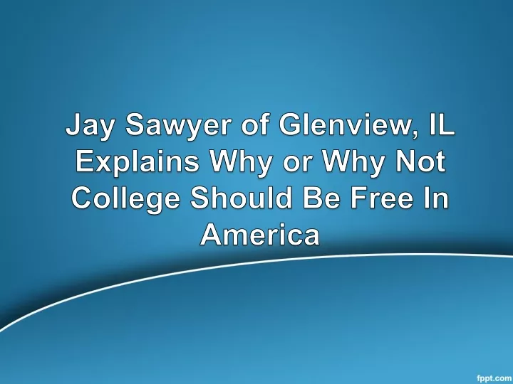 jay sawyer of glenview il explains