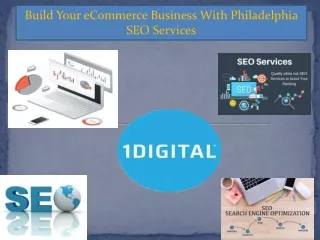 Build Your eCommerce Business With Philadelphia SEO Services