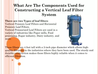 What Are The Components Used for Constructing a Vertical Leaf Filter System
