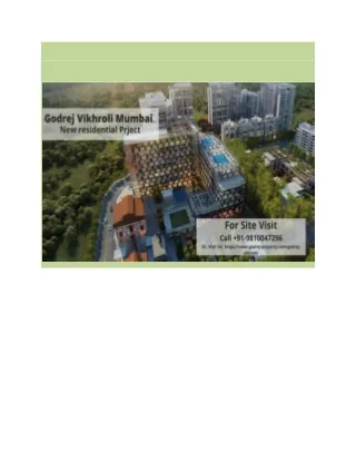 Godrej Vikhroli:  A Marvelous Residential Project In The Heart Of Mumbai For Sumptuous Home Buyers
