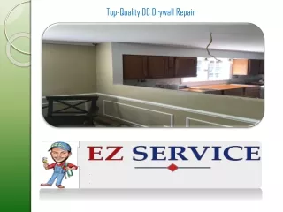 Top-Quality DC Drywall Repair