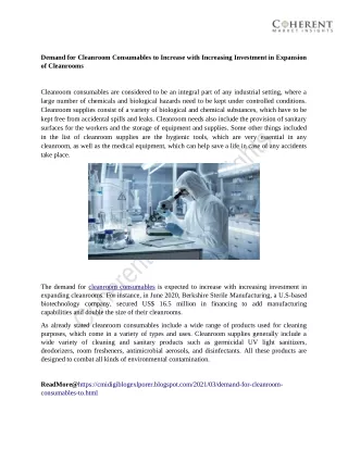 demand for cleanroom consumables to increase with