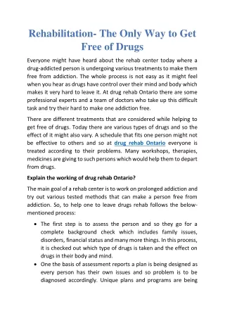 rehabilitation the only way to get free of drugs