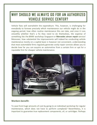 WHY SHOULD WE ALWAYS GO FOR AN AUTHORIZED VEHICLE SERVICE CENTER?