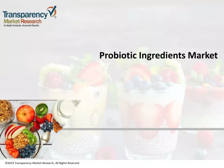 probiotic ingredients market