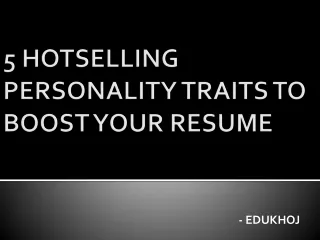 5 Hot Selling Personality Traits to Boost Your Resume