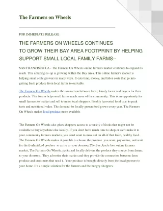 THE FARMERS ON WHEELS CONTINUES TO GROW THEIR BAY AREA FOOTPRINT BY HELPING SUPPORT SMALL LOCAL FAMILY FARMS