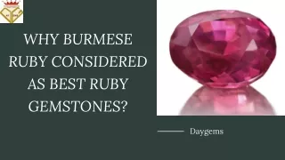 Why Burmese Ruby Considered As Best Ruby Gemstones?