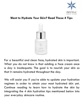want to hydrate your skin read these 4 tips