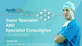 super specialist and specialist consultation