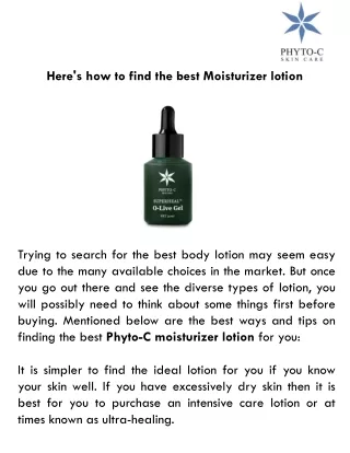here s how to find the best moisturizer lotion