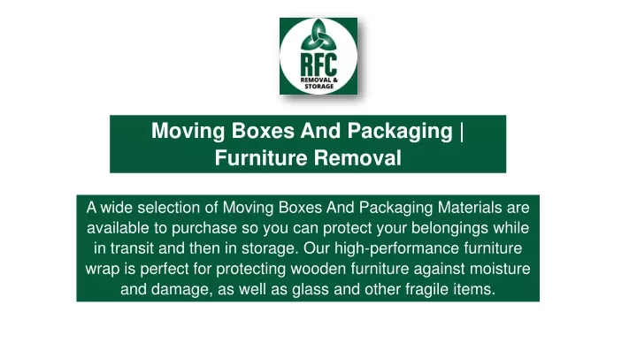 moving boxes and packaging furniture removal