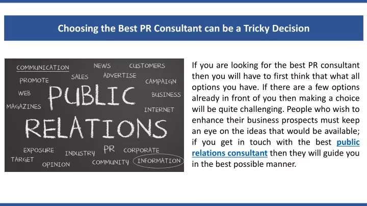 choosing the best pr consultant can be a tricky
