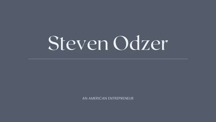 steven odzer