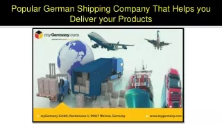 Popular German Shipping Company That Helps you Deliver your Products