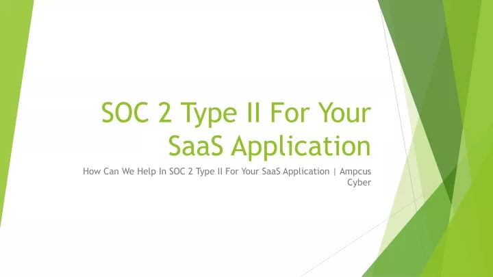 soc 2 type ii for your saas application