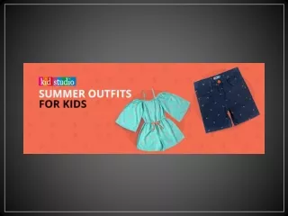 Summer Fashion- Best Outfits Ideas for Kids | Summer Kids Fashion Trends