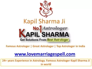 Best Vashikaran Specialist in Gurgaon - Astrologer Kapil Sharma - India