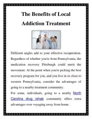 The Benefits of Local Addiction Treatment