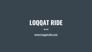 loqqat ride