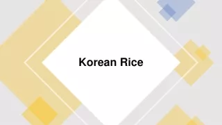 Premium Korean rice