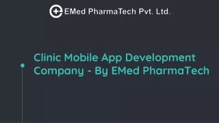 clinic mobile app development company by emed pharmatech