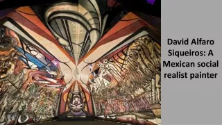 David Alfaro Siqueiros: A Mexican social realist painter