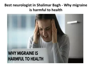 best neurologist in shalimar bagh why migraine