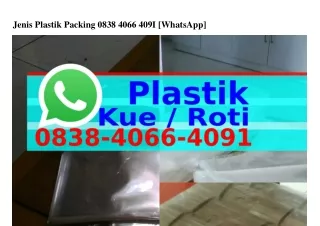 Jenis Plastik Packing Ö838.4Ö66.4Ö91 [WhatsApp]