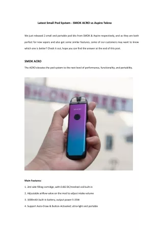 latest small pod system smok acro vs aspire tekno
