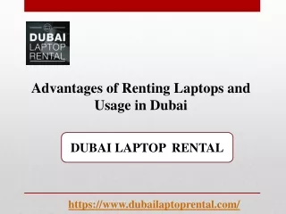 advantages of renting laptops and usage in dubai